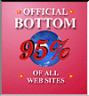 This page is part of the 'Official Bottom 95% of the Web!'